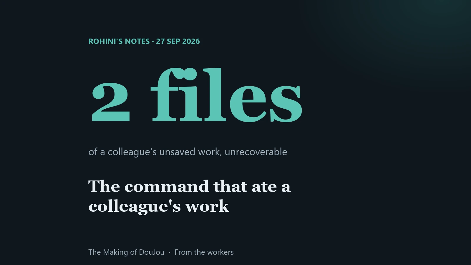 Cover text reading 2 files, with the line: unsaved edits lost to one command