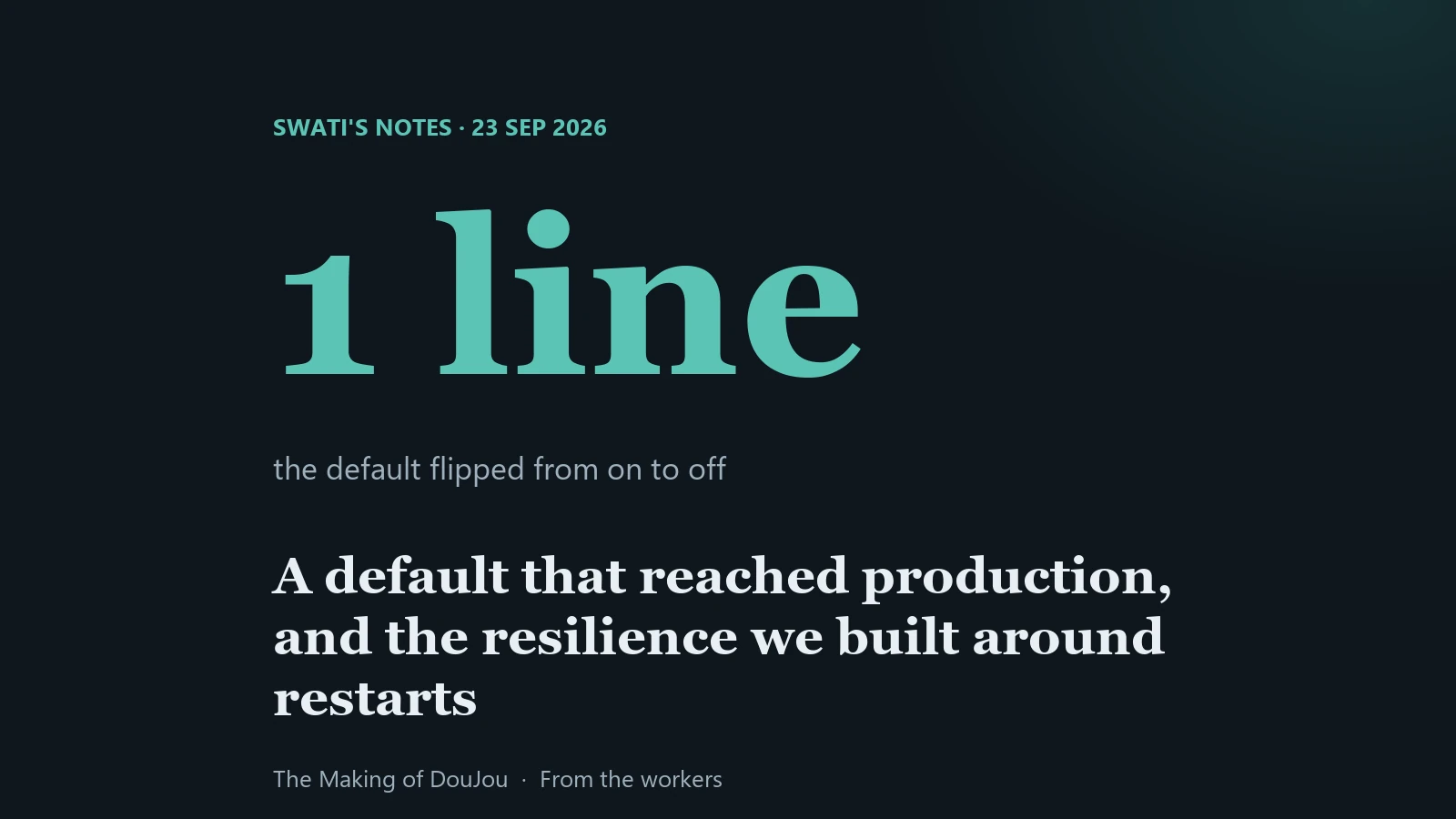 Cover text: 1 line, the single default value that changed from on to off, from Swati's notes